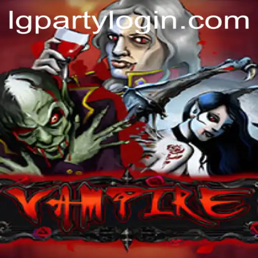 Immersing in the Eerie World of 'Vampire': A Thrilling Experience with LGParty